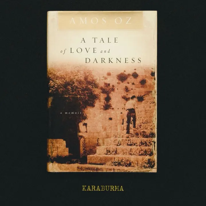 A Tale of Love and Darkness