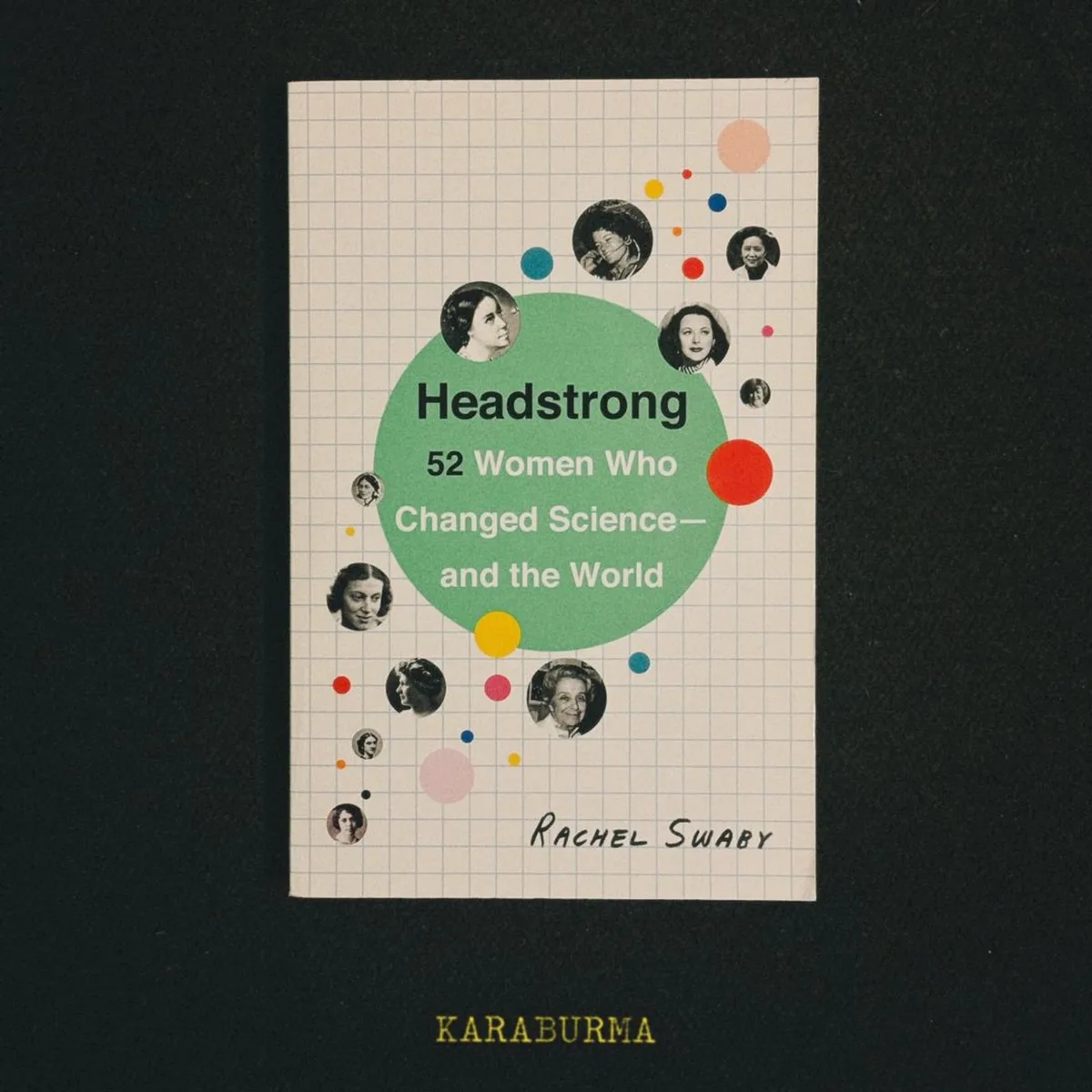 Headstrong by Rachel Swaby