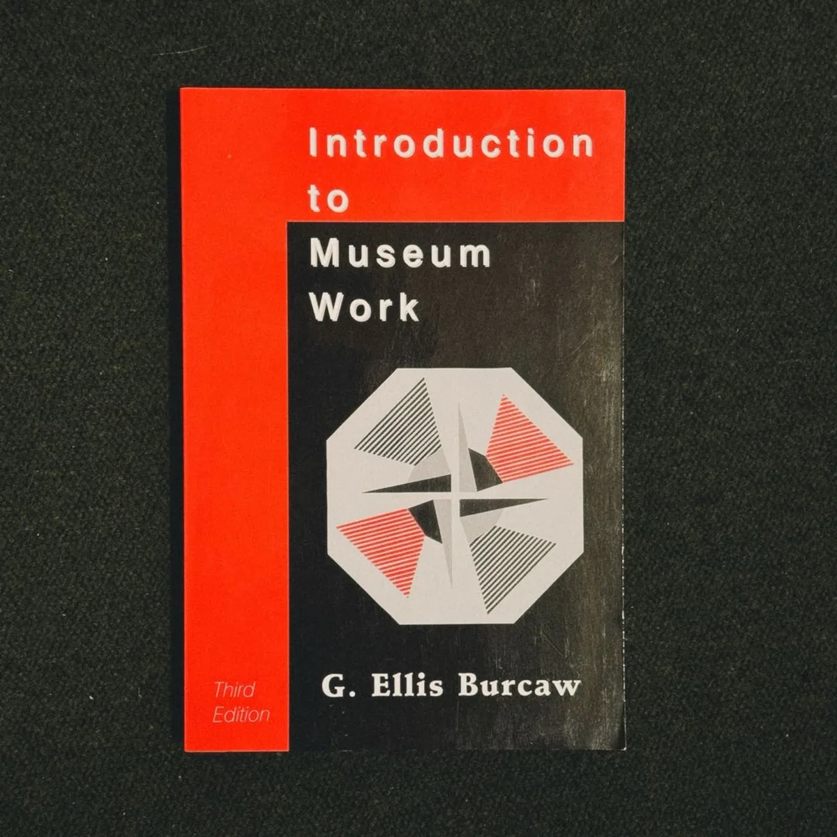 Introduction to Museum Work by G. Ellis Burcaw