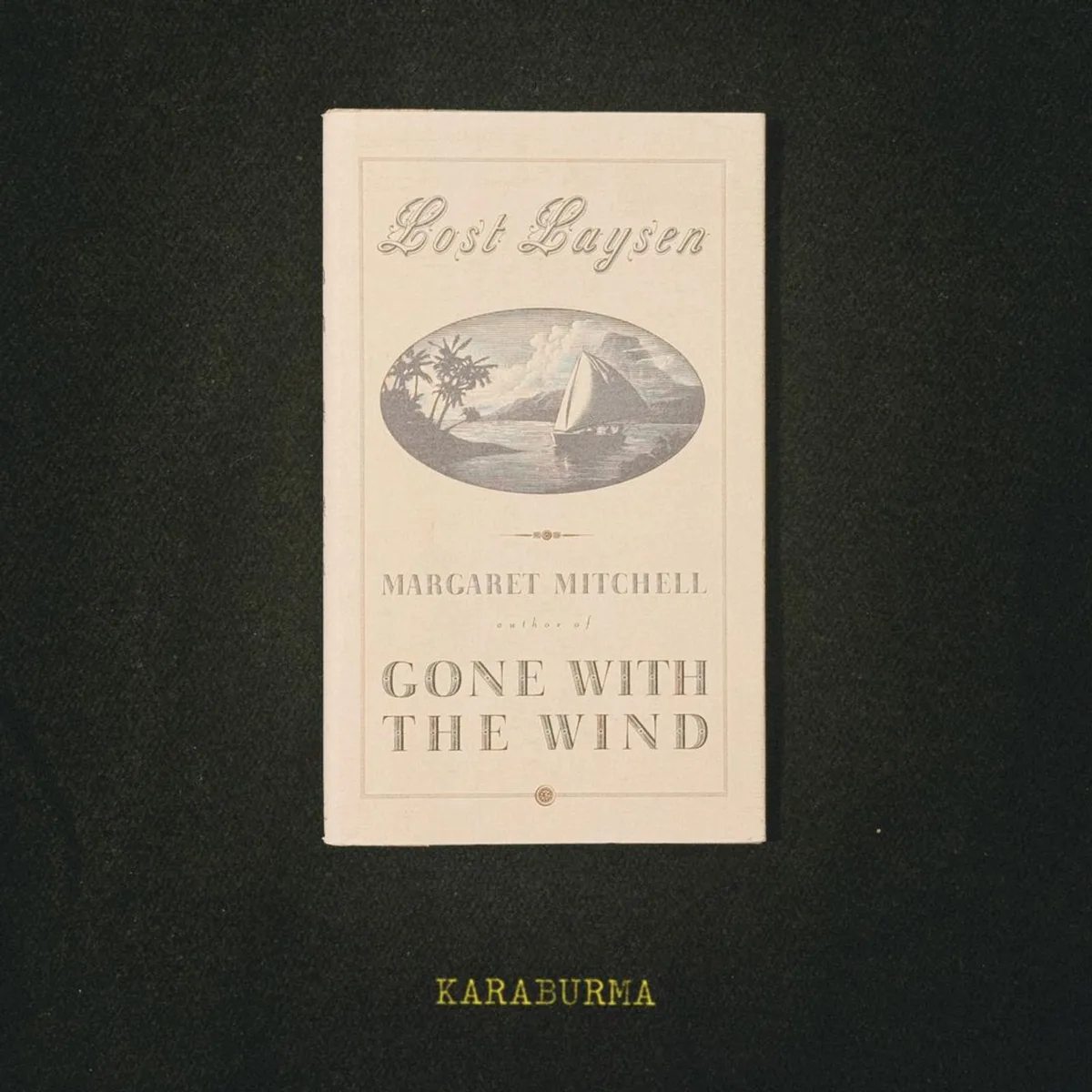 Lost Laysen by Margaret Mitchell