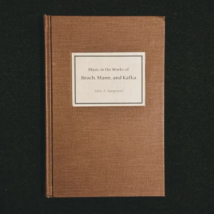 Music in the Works of Broch, Mann, and Kafka