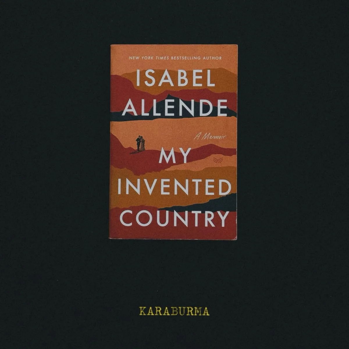 My Invented Country by Isabel Allende