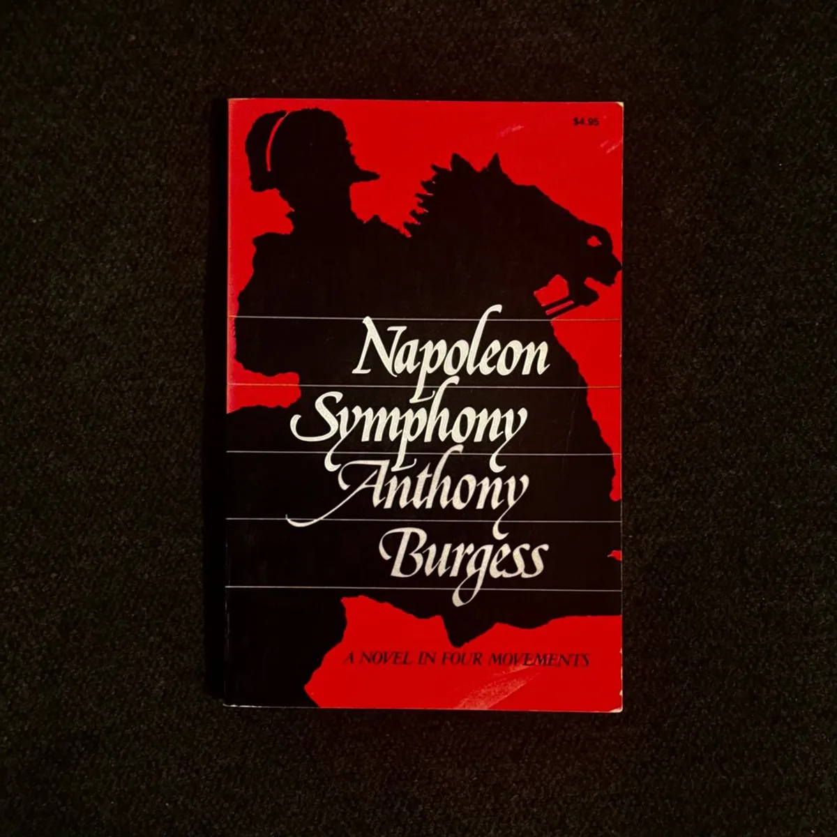 Napoleon Symphony by Anthony Burgess