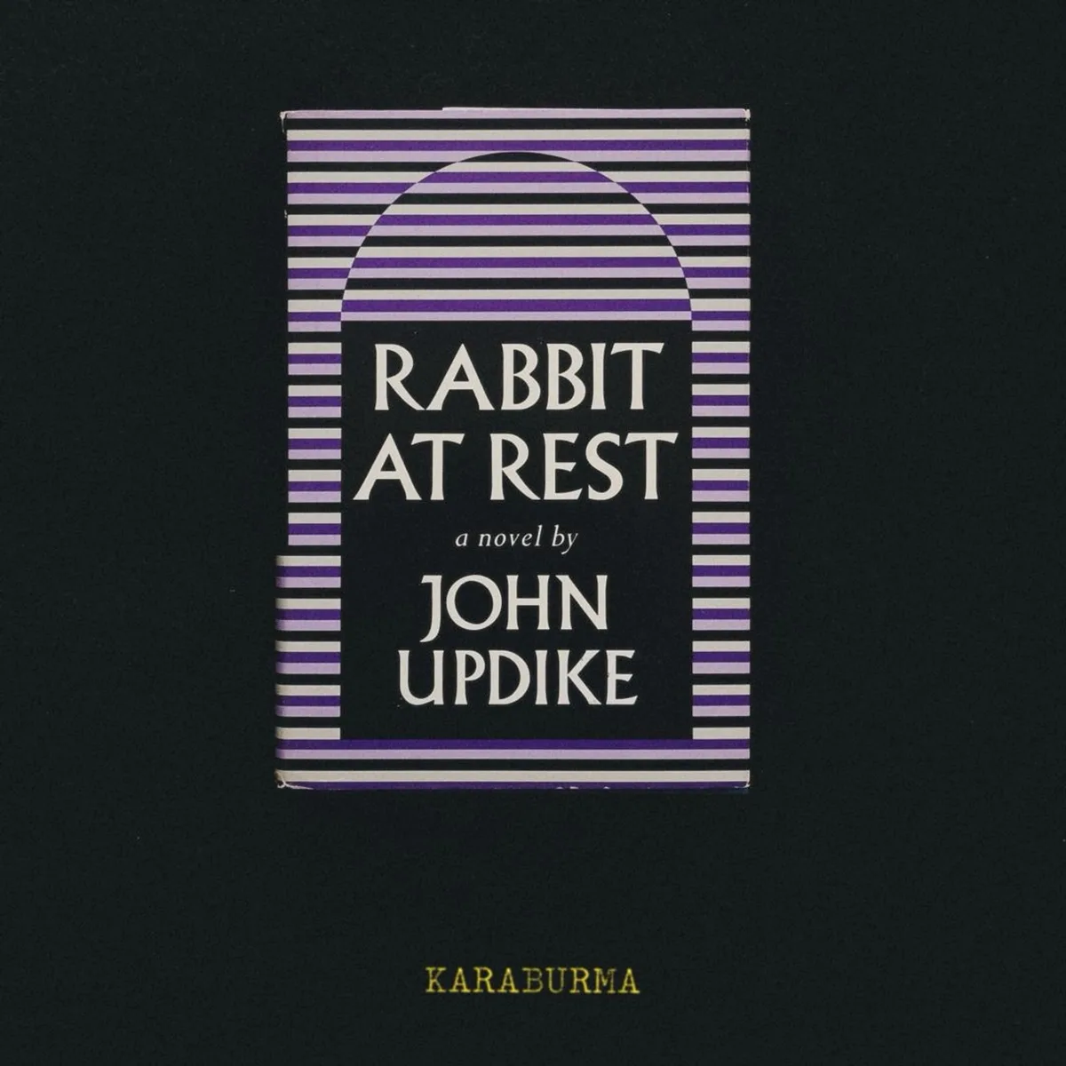 Rabbit at Rest by John Updike