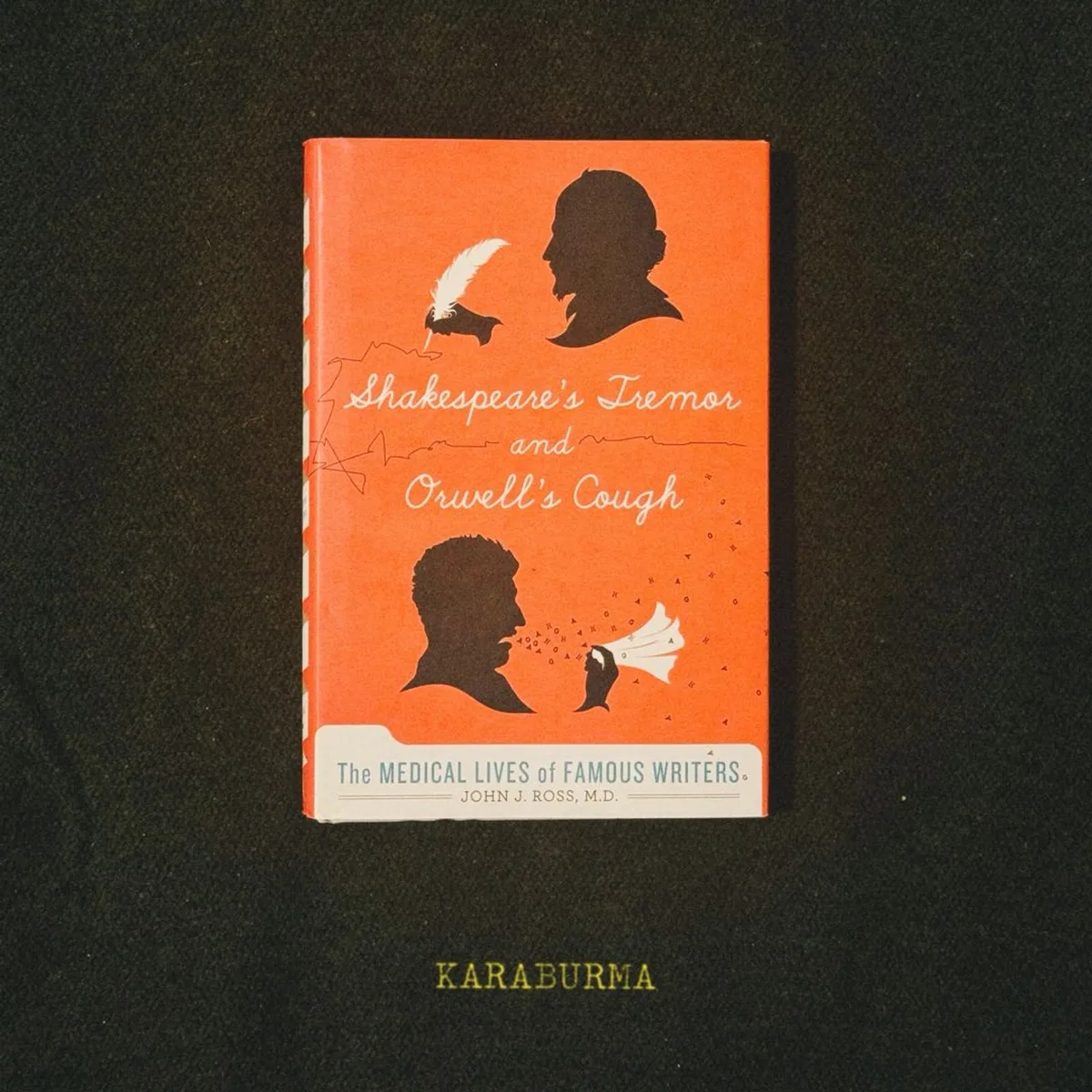 Shakespeare's Tremor and Orwell's Cough by John J. Ross