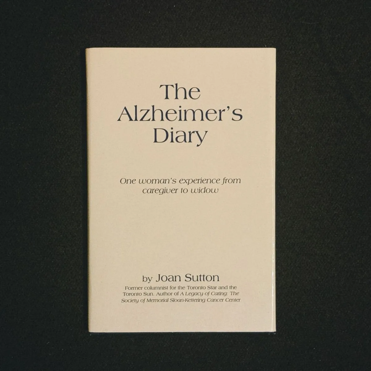 The Alzheimer's Diary by Joan Sutton